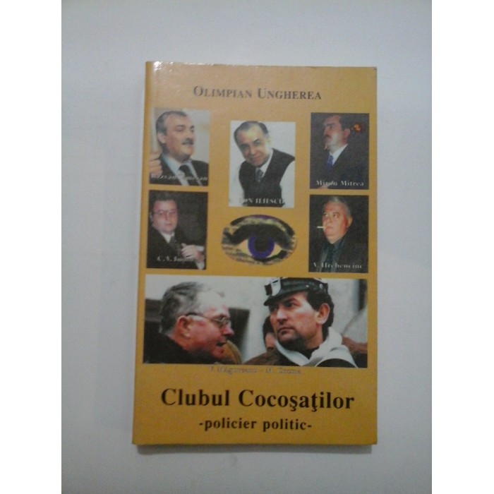 CLUBUL  COCOSATILOR * policier politic *  - OLIMPIAN  UNGHEREA